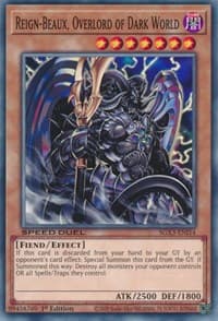 Reign-Beaux, Overlord of Dark World - Speed Duel GX: Duelists of Shadows - YuGiOh card
