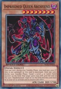 Imprisoned Queen Archfiend - Speed Duel GX: Duelists of Shadows - YuGiOh card