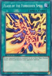 Flash of the Forbidden Spell - Speed Duel GX: Duelists of Shadows - YuGiOh card