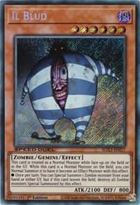 Il Blud (Secret Rare) - Speed Duel GX: Duelists of Shadows - YuGiOh card