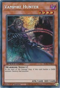 Vampire Hunter (Secret Rare) - Speed Duel GX: Duelists of Shadows - YuGiOh card