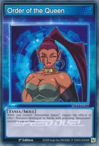 Order of the Queen - Speed Duel GX: Duelists of Shadows - YuGiOh card