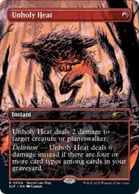 Unholy Heat - Secret Lair Showdown - Magic: The Gathering card