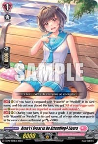 Aren't I Great to be Attending? Livora (190) - D Promo Cards - Cardfight Vanguard card