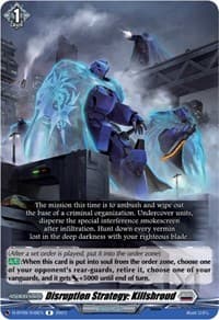 Disruption Strategy: Killshroud - D-BT09: Dragontree Invasion - Cardfight Vanguard card