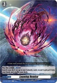 Looming Demise - D-BT09: Dragontree Invasion - Cardfight Vanguard card