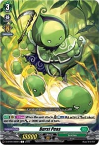 Burst Peas - D-BT09: Dragontree Invasion - Cardfight Vanguard card