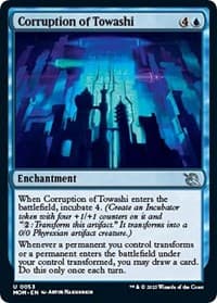 Corruption of Towashi - March of the Machine - Magic: The Gathering card