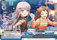 Our Future Destination - BanG Dream! Girls Band Party! 5th Anniversary - Weiss Schwarz card