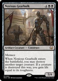 Noxious Gearhulk - Commander: March of the Machine - Magic: The Gathering card