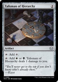 Talisman of Hierarchy - Commander: March of the Machine - Magic: The Gathering card