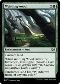 Weirding Wood - Commander: March of the Machine - Magic: The Gathering card