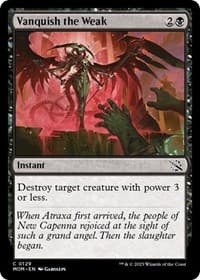 Vanquish the Weak - March of the Machine - Magic: The Gathering card