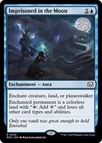 Imprisoned in the Moon - Commander: March of the Machine - Magic: The Gathering card