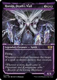 Horobi, Death's Wail (Halo Foil) - March of the Machine: Multiverse Legends - Magic: The Gathering card