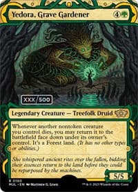 Yedora, Grave Gardener (Serial Numbered) - March of the Machine: Multiverse Legends - Magic: The Gathering card