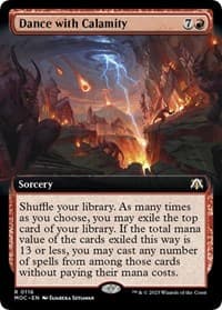 Dance with Calamity (Extended Art) - Commander: March of the Machine - Magic: The Gathering card