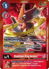 Shoutmon (King Version) (2023 Regionals Champion) - Across Time - Digimon Card Game card