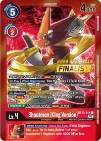 Shoutmon (King Version) (2023 Regionals Finalist) - Across Time - Digimon Card Game card