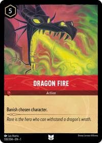 Dragon Fire - The First Chapter - Disney Lorcana card