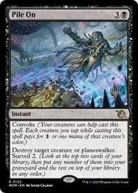 Pile On - Promo Pack: March of the Machine - Magic: The Gathering card