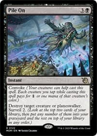 Pile On - Prerelease Cards - Magic: The Gathering card