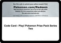 Code Card - Play! Pokemon Prize Pack Series Two - Prize Pack Series Cards - Pokemon card