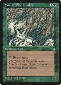 Wall of Pine Needles - Ice Age - Magic: The Gathering card