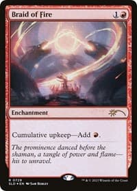 Braid of Fire (729) - Secret Lair Drop Series - Magic: The Gathering card