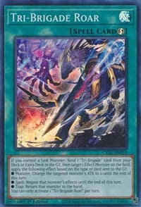 Tri-Brigade Roar - Cyberstorm Access - YuGiOh card