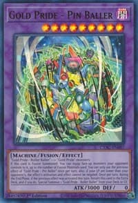 Gold Pride - Pin Baller - Cyberstorm Access - YuGiOh card