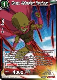 Ginger, Malevolent Henchman - Wild Resurgence - Dragon Ball Super: Masters card