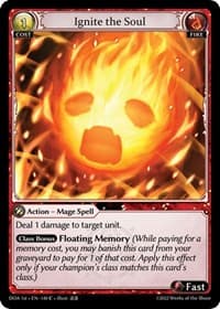 Ignite the Soul - Dawn of Ashes 1st Edition - Grand Archive TCG card