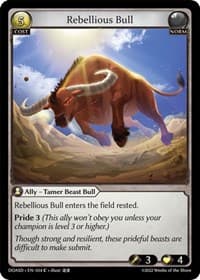 Rebellious Bull - Dawn of Ashes Starter Decks - Grand Archive TCG card