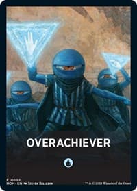 Overachiever Theme Card - March of the Machine - Magic: The Gathering card