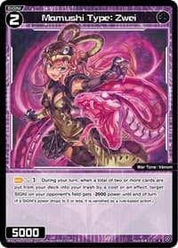 Mamushi Type: Zwei - Spread Diva - WIXOSS card