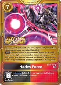 Hades Force (2023 Store Participant) - Dimensional Phase - Digimon Card Game card