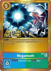 Megadeath (2023 Store Participant) - Starter Deck 09: Ultimate Ancient Dragon - Digimon Card Game card