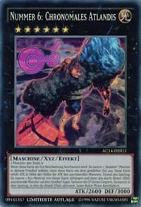 Number 6: Chronomaly Atlandis (German) - "Nummer 6: Chronomales Atlandis" - Advent Calendar 2014 (Adventskalender ZEXAL-Edition) - YuGiOh card