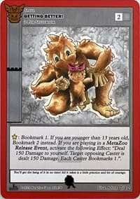 Getting Better! (Kee-Wakw) - Native: First Edition Release Event Deck - MetaZoo card