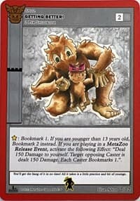 Getting Better! (Tahquitz) - Native: First Edition Release Event Deck - MetaZoo card