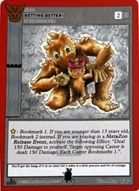 Getting Better! (Tekkeitsertok) - Native: First Edition Release Event Deck - MetaZoo card