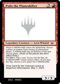 Polis the Planeshifter - Un-Known Event Playtest Cards - Magic: The Gathering card