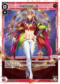 Carnival - O - - Conflated Diva - WIXOSS card