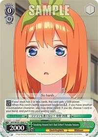 Sneaking Around Isn't Bad Either? Yotsuba Nakano - The Quintessential Quintuplets Movie - Weiss Schwarz card