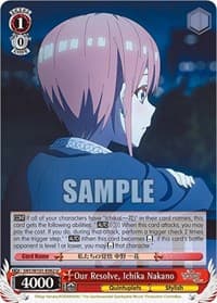 Our Resolve, Ichika Nakano - The Quintessential Quintuplets Movie - Weiss Schwarz card
