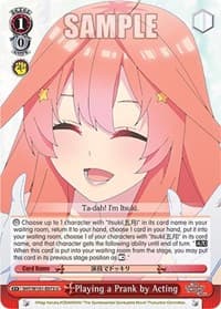 Playing a Prank by Acting - The Quintessential Quintuplets Movie - Weiss Schwarz card