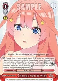 Playing a Prank by Acting (SR) - The Quintessential Quintuplets Movie - Weiss Schwarz card