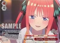 Stealthy Strong Attack (OFR) - The Quintessential Quintuplets Movie - Weiss Schwarz card