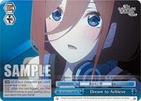 Dream to Achieve (RRR) - The Quintessential Quintuplets Movie - Weiss Schwarz card